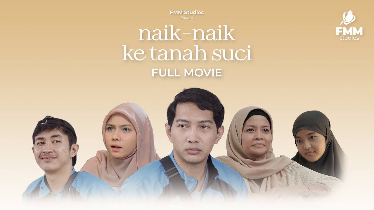 Nonton Film: Naik-naik ke Tanah Suci